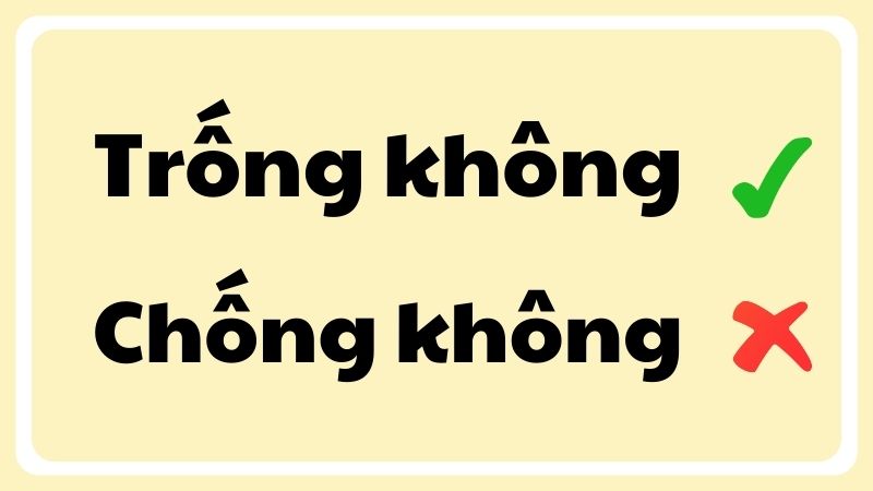 chống không hay trống không