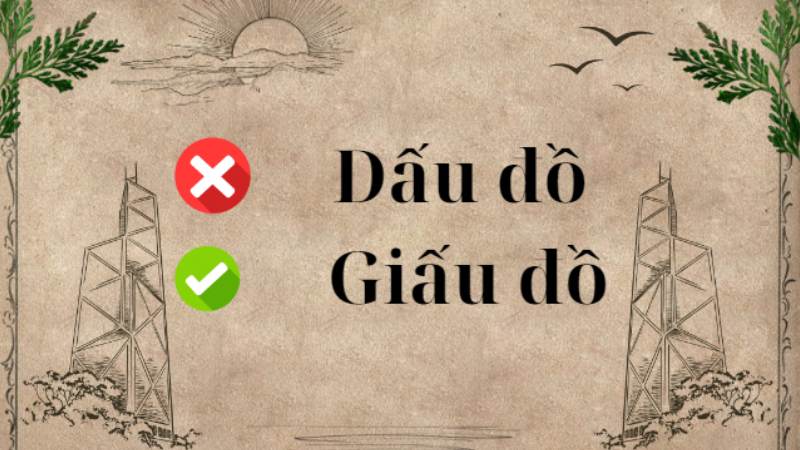 giấu đồ hay dấu đồ