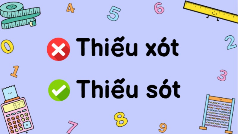 thiếu xót hay thiếu sót