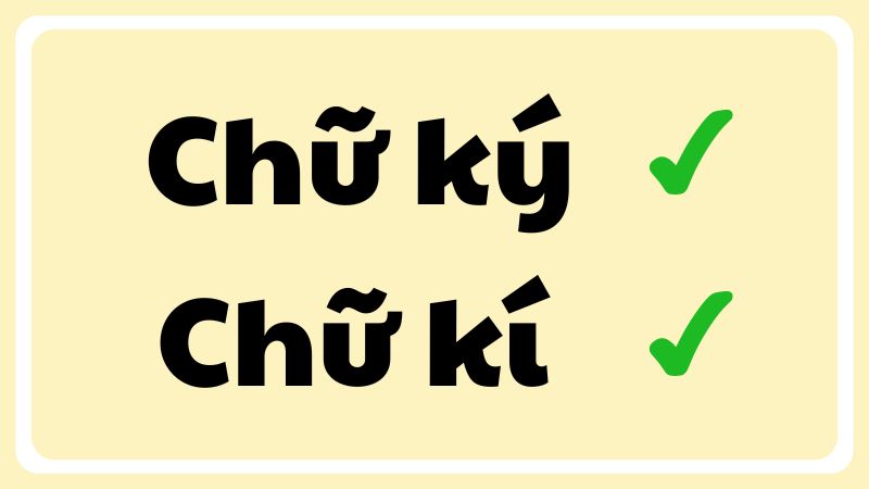 Chữ ký hay chữ kí