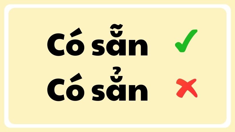 có sẵn hay có sẳn