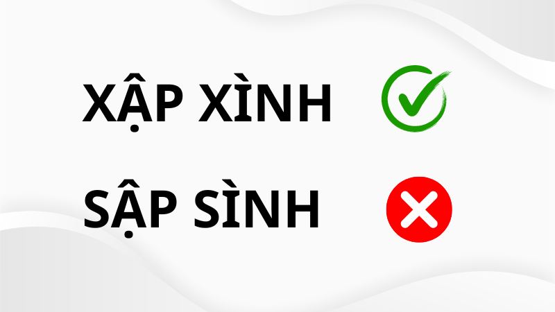 Sập sình hay xập xình