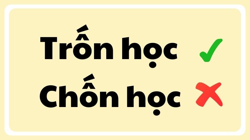 trốn học hay chốn học