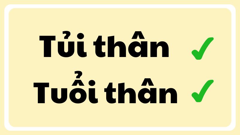 Tủi thân hay tuổi thân