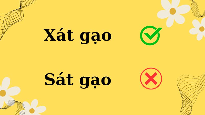 Xát gạo hay sát gạo